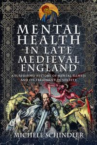 Mental Health in Late Medieval England
