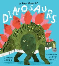 A first book of dinosaurs