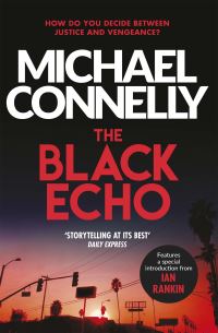 The Black Echo by Michael Connelly book cover