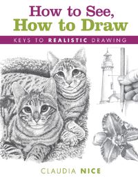 How to See, How to Draw