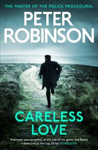 Careless Love: DCI Banks 25