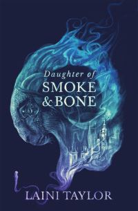 Daughter of smoke and bone