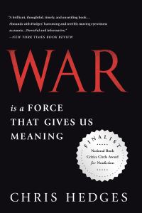 War is a force that gives us meaning