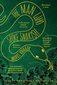 The man who spoke Snakish