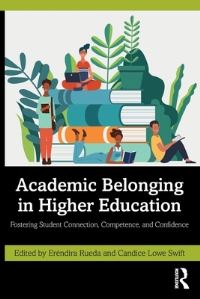 Academic belonging in higher education