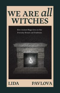 We Are All Witches