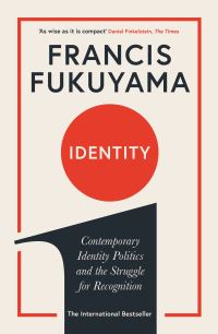 Contemporary Identity Politics and the Struggle for Recognition