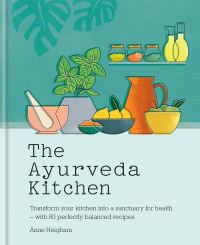 The ayurveda kitchen