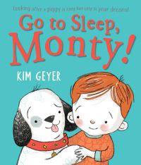 Go to sleep, Monty!