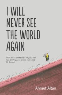 I will never see the world again