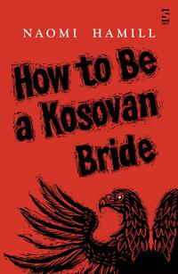 How to Be a Kosovan Bride