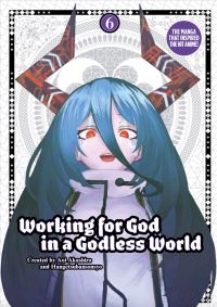 Working for God in a Godless World. Volume 6