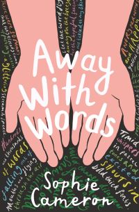 Away with words