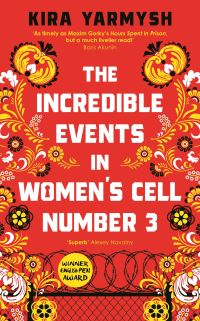 The incredible events in women's cell number 3