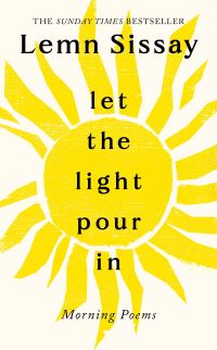 Let the light pour in