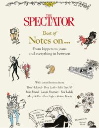 The Spectator's Best of Notes On...