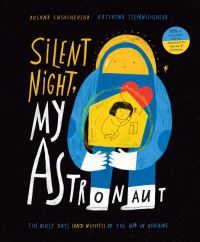 Silent night, my astronaut