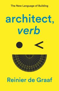 Architect, verb