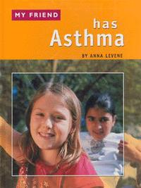 My Friend Has Asthma