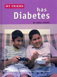 My Friend Has Diabetes