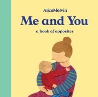 You & Me A Book Of Opposites