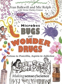 Microbes, bugs and wonder drugs