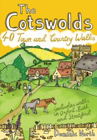 Cotswolds: 40 Town and Country Walks