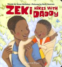 Zeki hikes with Daddy