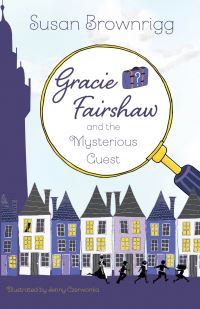 Gracie Fairshaw and the mysterious guest
