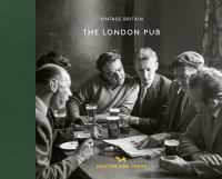 The London pub 1900-1960