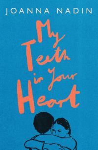 My teeth in your heart