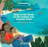 Songs in the shade of the cashew and coconut trees Book 1