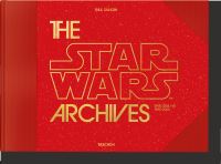 The Star Wars Archives. 1999-2005