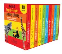 My First English-FranÃ§Ais Learning Library (Ma PremiÃ¨Re BibliothÃ¨Que Bilingue An