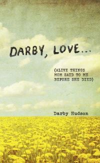 Darby, Love...