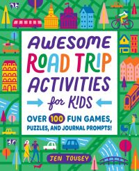 Awesome road trip activities for kids