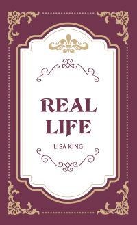 Real Life