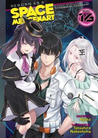 Reborn as a Space Mercenary