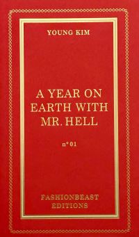 A Year on Earth With Mr. Hell