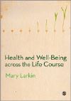 Health and well-being across the life course