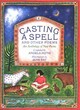 Image for Casting a spell and other poems  : an anthology of new poems