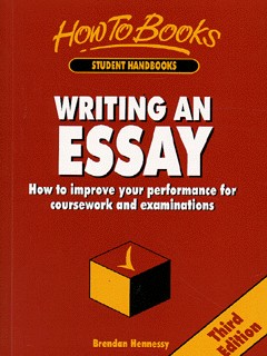 Image for Writing an essay  : how to improve your performance for coursework and examinations
