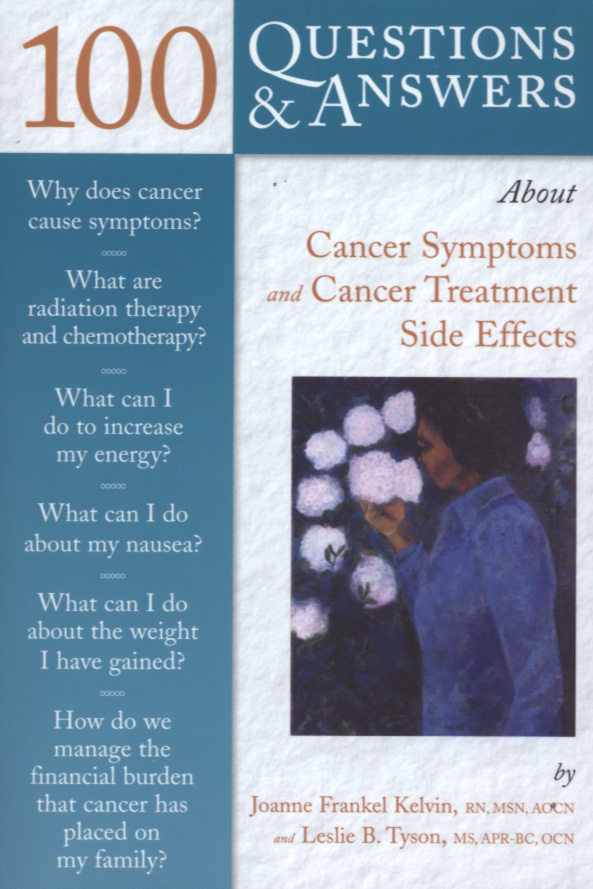 100 Questions and Answers About Cancer Symptoms and Cancer Treatment ...