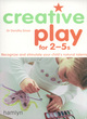 Image for Creative play for 2-5s