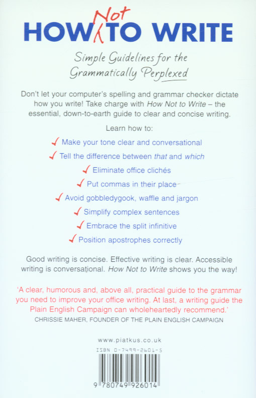 How Not To Write by Denman, Terence (9780749926014) | Browns Books