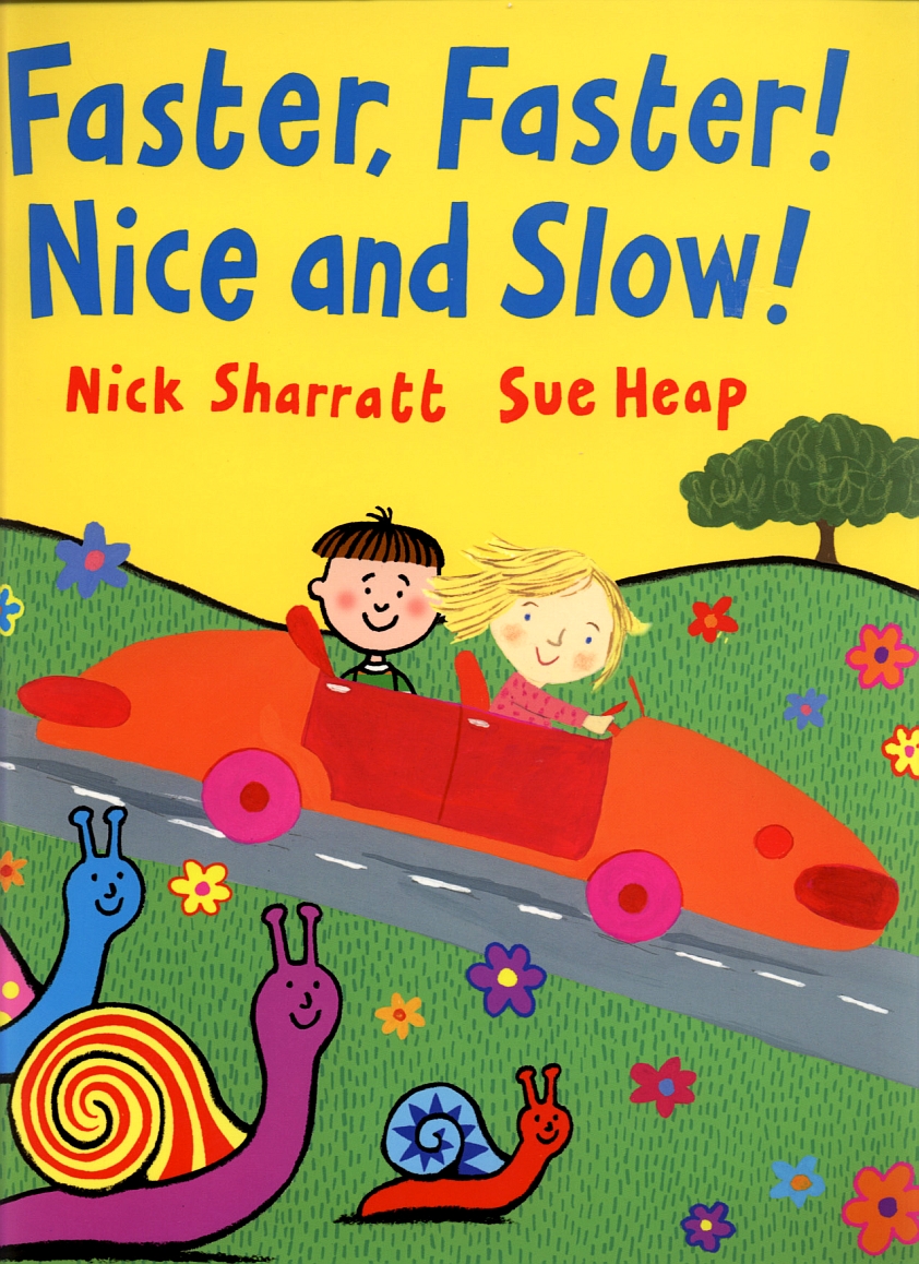 Faster, faster! Nice and slow! by Heap, Sue (9780140567878) BrownsBfS