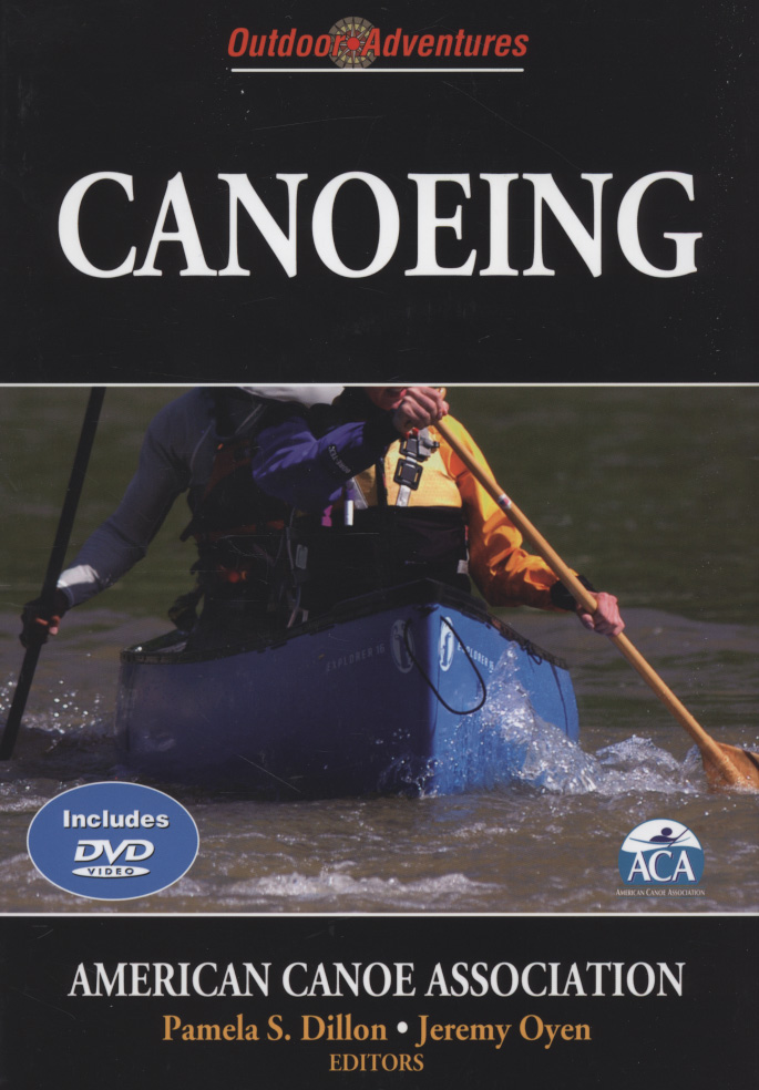 Canoeing by American Canoe Association (9780736067157) BrownsBfS