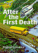 Image for After the first death