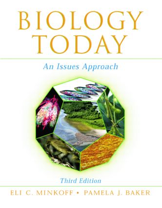 Biology today : an issues approach by Baker, Pamela (Bates College, US ...