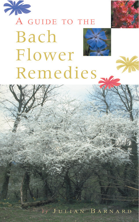 A guide to the Bach flower remedies by Barnard, Julian (9780852073490